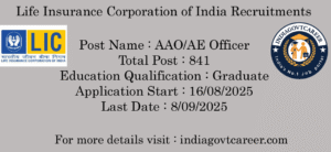 LIC Recruitment Notication 2025- AAO/AE Officer