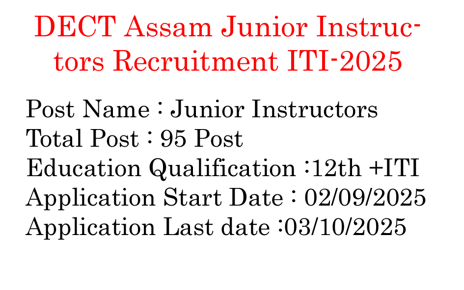 DECT Assam Junior Instructors Recruitment ITI-2025